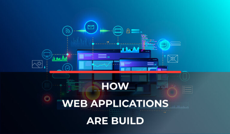 How Web Applications Are Built: Simple Step-by-Step Guide for Non-Developers