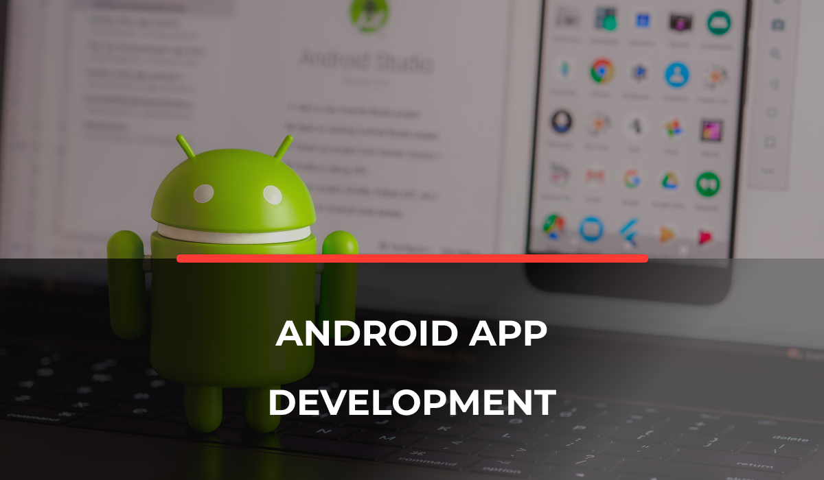 Android app development
